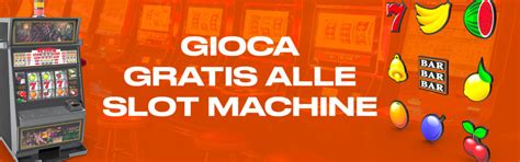 giochi slot gratis|giocare alle slot gratis grazie.